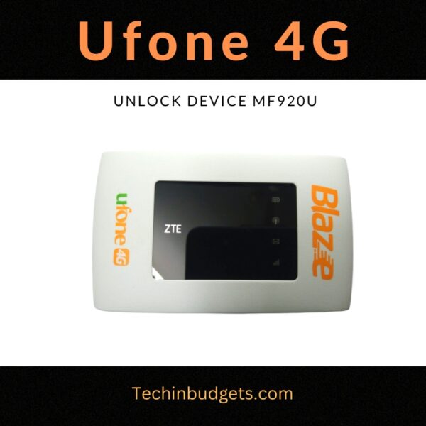 Ufone blaze 4g mf920 unlock device